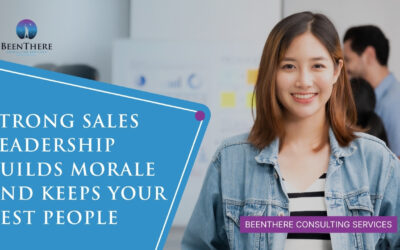 Strong Sales Leadership Builds Morale and Keeps Your Best People