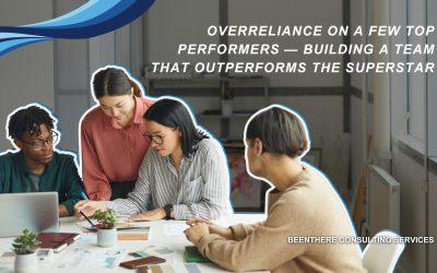 Overreliance on a Few Top Performers — Building a Team That Outperforms the Superstar