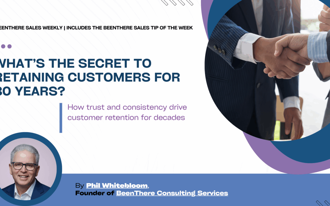 What’s the secret to retaining customers for 30 years?