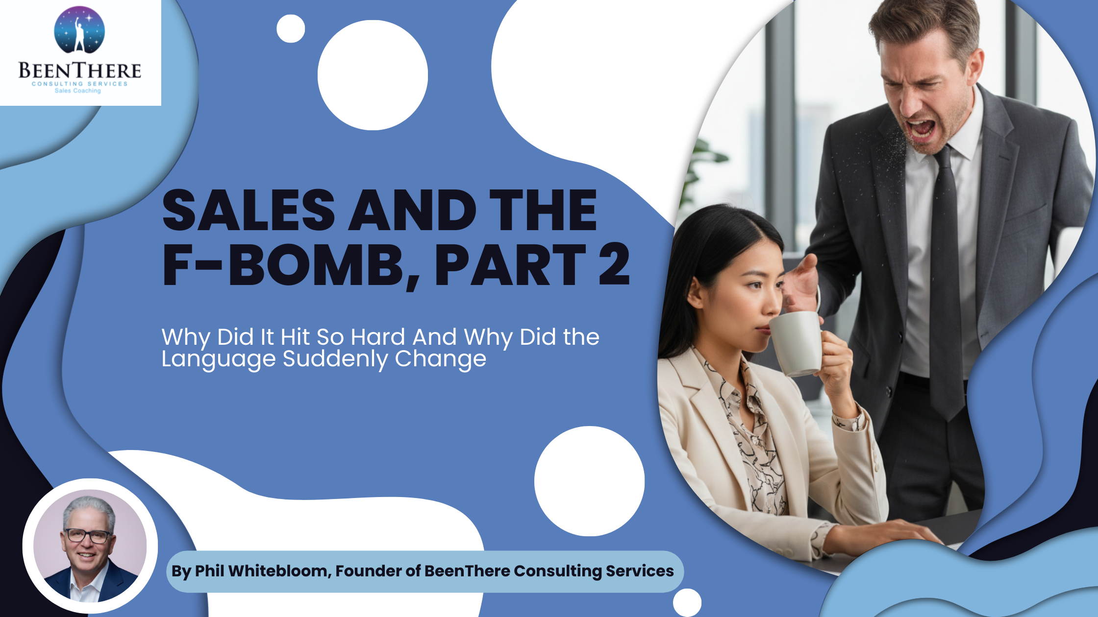 Sales and the F-Bomb, Part 2