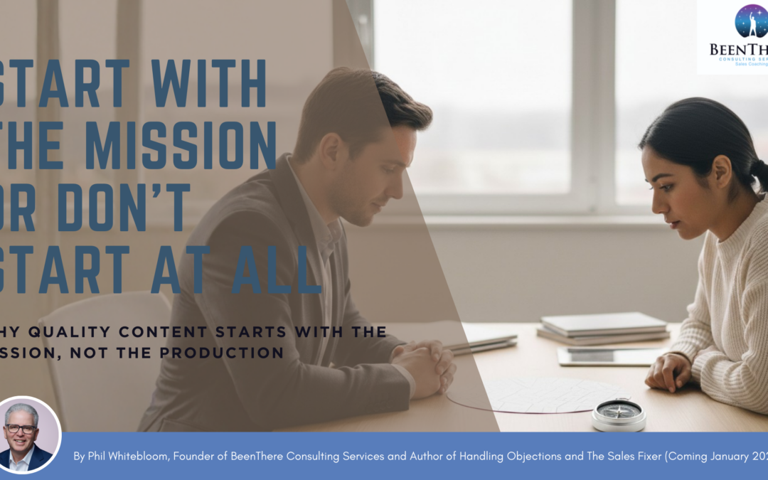 Start With the Mission or Don’t Start at All